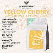 Cà phê Yellow Cherry - 100% Arabica - 250gr